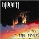 Breed 77 - The River